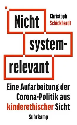 E-Book (epub) Nicht systemrelevant von Christoph Schickhardt