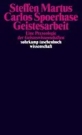 E-Book (epub) Geistesarbeit von Steffen Martus, Carlos Spoerhase