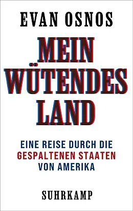 E-Book (epub) Mein wütendes Land von Evan Osnos