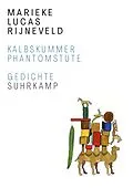 E-Book (epub) Kalbskummer. Phantomstute von Lucas Rijneveld