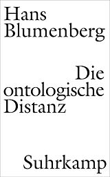E-Book (epub) Die ontologische Distanz von Hans Blumenberg