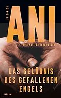 E-Book (epub) Das Gelöbnis des gefallenen Engels  Ein Fall für Tabor Süden (4) von Friedrich Ani