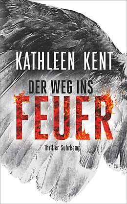 E-Book (epub) Der Weg ins Feuer von Kathleen Kent