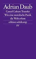 E-Book (epub) Cancel Culture Transfer von Adrian Daub