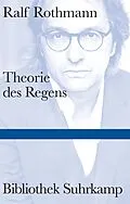 E-Book (epub) Theorie des Regens von Ralf Rothmann