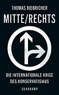 E-Book (epub) Mitte/Rechts von Thomas Biebricher