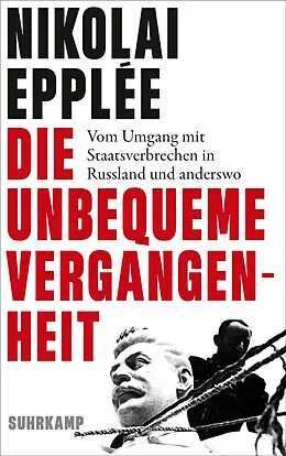 E-Book (epub) Die unbequeme Vergangenheit von Nikolai Epplée