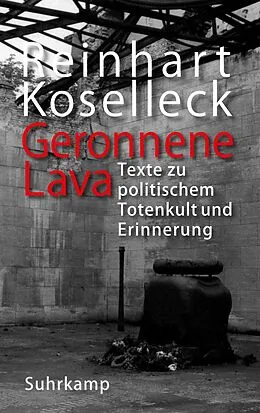 E-Book (epub) Geronnene Lava von Reinhart Koselleck