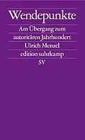 E-Book (epub) Wendepunkte von Ulrich Menzel