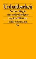 E-Book (epub) Unhaltbarkeit von Ingolfur Blühdorn