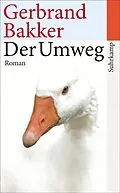 E-Book (epub) Der Umweg von Gerbrand Bakker