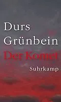 E-Book (epub) Der Komet von Durs Grünbein