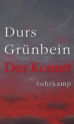 E-Book (epub) Der Komet von Durs Grünbein