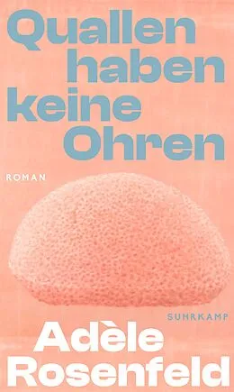 E-Book (epub) Quallen haben keine Ohren von Adèle Rosenfeld