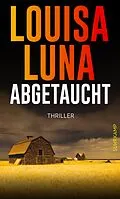 E-Book (epub) Abgetaucht von Louisa Luna