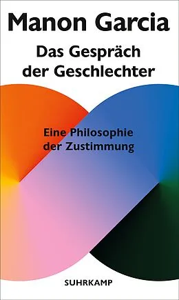 E-Book (epub) Das Gespräch der Geschlechter von Manon Garcia