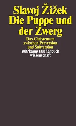 E-Book (epub) Die Puppe und der Zwerg von Slavoj iek