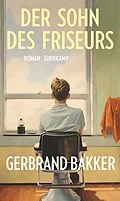 E-Book (epub) Der Sohn des Friseurs von Gerbrand Bakker