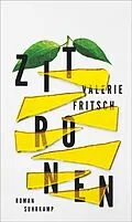 E-Book (epub) Zitronen von Valerie Fritsch
