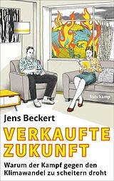 E-Book (epub) Verkaufte Zukunft von Jens Beckert