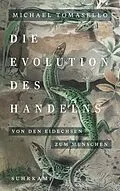 E-Book (epub) Die Evolution des Handelns von Michael Tomasello