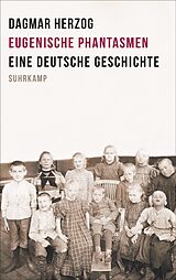 E-Book (epub) Eugenische Phantasmen von Dagmar Herzog