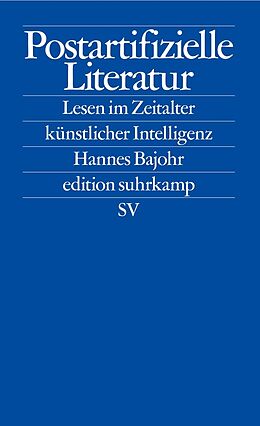 E-Book (epub) Postartifizielle Literatur von Hannes Bajohr
