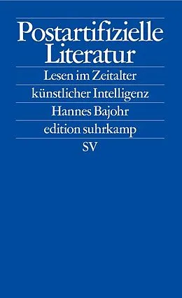 E-Book (epub) Postartifizielle Literatur von Hannes Bajohr