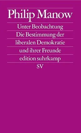 E-Book (epub) Unter Beobachtung von Philip Manow