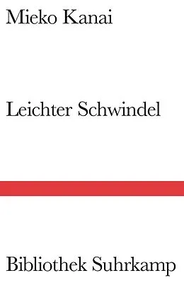 E-Book (epub) Leichter Schwindel von Mieko Kanai