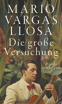 E-Book (epub) Die große Versuchung von Mario Vargas Llosa