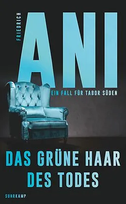 E-Book (epub) Das grüne Haar des Todes von Friedrich Ani