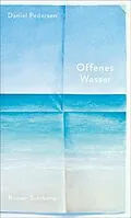 E-Book (epub) Offenes Wasser von Daniel Pedersen