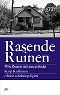 E-Book (epub) Rasende Ruinen von Katja Kullmann
