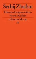 E-Book (epub) Chronik des eigenen Atems von Serhij Zhadan