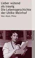 E-Book (epub) Lieber wütend als traurig von Alois Prinz