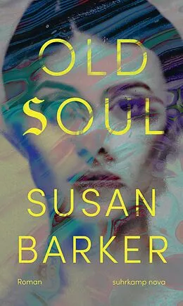 E-Book (epub) Old Soul von Susan Barker