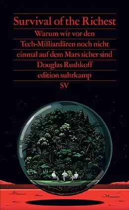 E-Book (epub) Survival of the Richest von Douglas Rushkoff