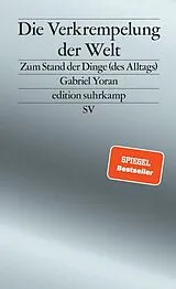 E-Book (epub) Die Verkrempelung der Welt von Gabriel Yoran