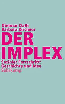 E-Book (epub) Der Implex von Dietmar Dath, Barbara Kirchner