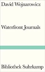 E-Book (epub) Waterfront Journals von David Wojnarowicz