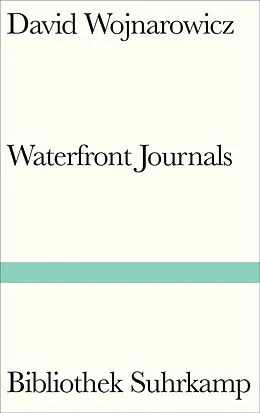 E-Book (epub) Waterfront Journals von David Wojnarowicz