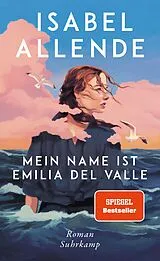 E-Book (epub) Mein Name ist Emilia del Valle von Isabel Allende