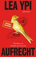 E-Book (epub) Aufrecht von Lea Ypi