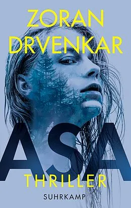 E-Book (epub) Asa von Zoran Drvenkar