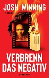 E-Book (epub) Verbrenn das Negativ von Josh Winning