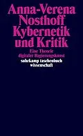 E-Book (epub) Kybernetik und Kritik von Anna-Verena Nosthoff