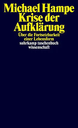 E-Book (epub) Krise der Aufklärung von Michael Hampe