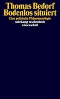 E-Book (epub) Bodenlos situiert von Thomas Bedorf