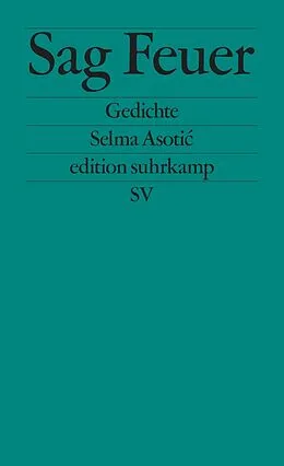 E-Book (epub) Sag Feuer von Selma Asoti